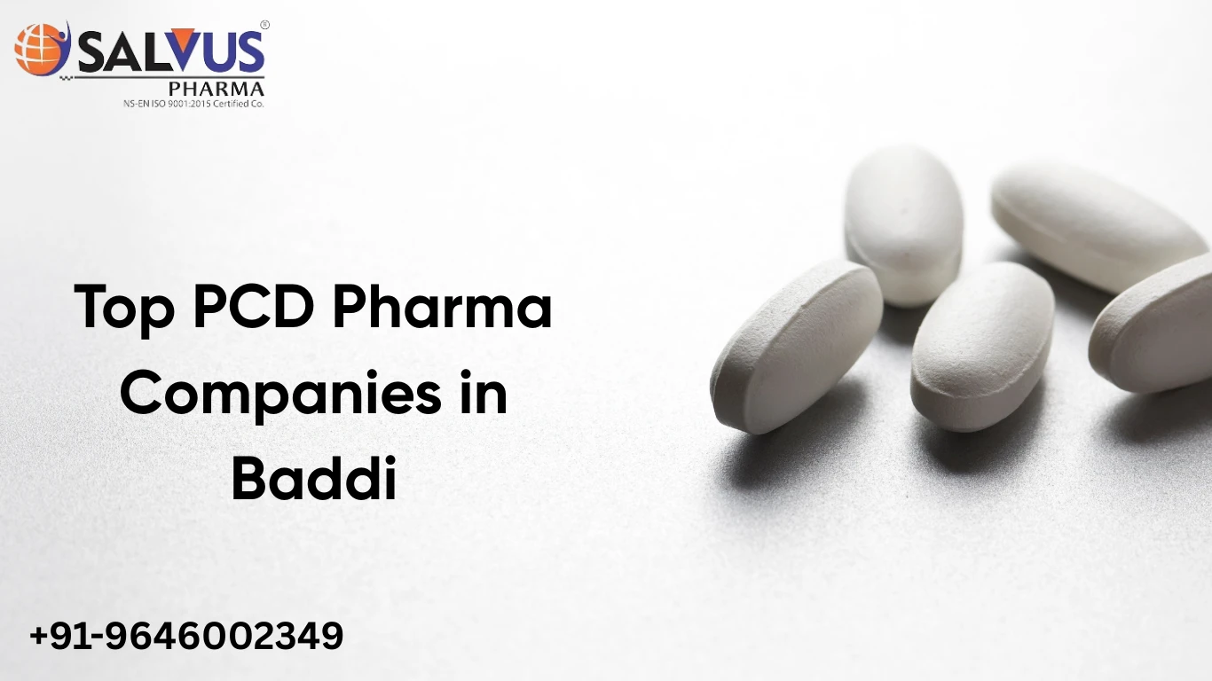 best PCD Pharma Companies in Baddi